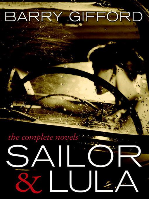 Title details for Sailor & Lula by Barry Gifford - Available